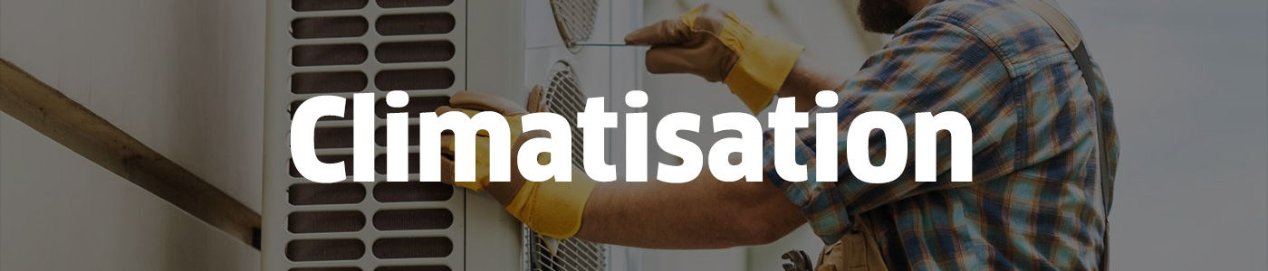 Trouver un quelqu'un pour des travaux de climatisation.